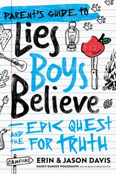 portada A Parent's Guide to Lies Boys Believe: And the Epic Quest for Truth (in English)
