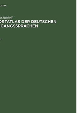 portada Jurgen Eichhoff: Wortatlas der Deutschen Umgangssprachen. Band 2 (en Alemán)