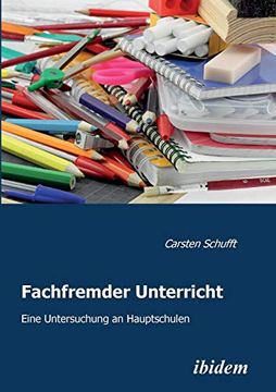 portada Fachfremder Unterricht: Eine Untersuchung an Hauptschulen (en Alemán)