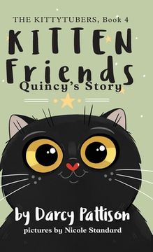 portada Kitten Friends: Quincy's Story (en Inglés)