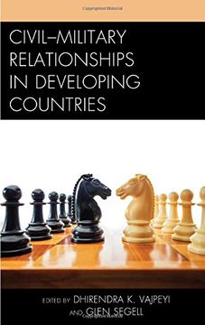 portada Civil-Military Relationships in Developing Countries (en Inglés)