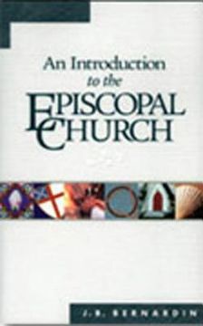 portada an introduction to the episcopal church: revised edition (en Inglés)