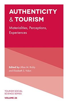 portada Authenticity & Tourism: Materialities, Perceptions, Experiences (Tourism Social Science Series) (en Inglés)