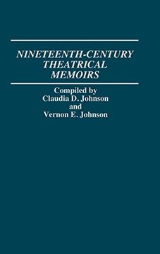portada Nineteenth-Century Theatrical Memoirs. (in English)