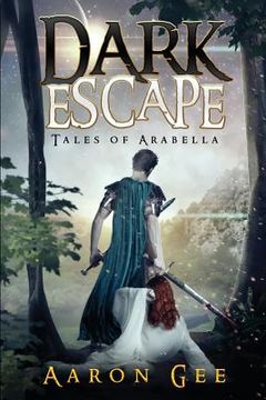 portada Dark Escape: Tales of Arabella (en Inglés)