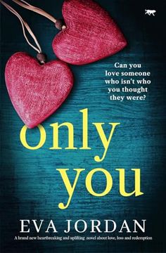 portada Only You: A Brand new Heartbreaking and Uplifting Novel About Love, Loss and Redemption (en Inglés)