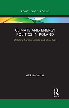 portada Climate and Energy Politics in Poland (Routledge Focus on Environment and Sustainability) 