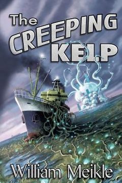portada The Creeping Kelp (en Inglés)