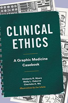 portada Clinical Ethics: A Graphic Medicine Casebook (en Inglés)