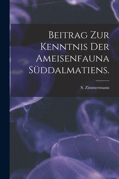 portada Beitrag Zur Kenntnis Der Ameisenfauna Süddalmatiens.