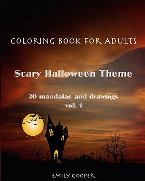 portada Coloring Book For Adults. Scary Halloween Theme vol.1 (en Inglés)