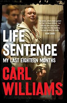 portada Life Sentence: My Last Eighteen Months (in English)