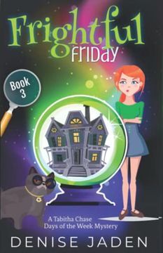 portada Frightful Friday: A Tabitha Chase Days of the Week Mystery (in English)