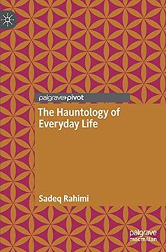 portada The Hauntology of Everyday Life (en Inglés)