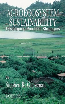 portada Agroecosystem Sustainability: Developing Practical Strategies (Advances in Agroecology) (en Inglés)