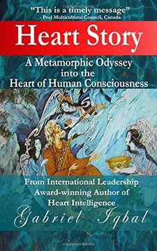 portada Heart Story: A Metamorphic Odyssey  into the  Heart of Human Consciousness