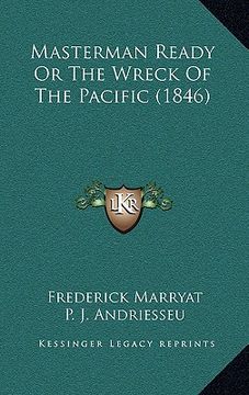 portada masterman ready or the wreck of the pacific (1846) (en Inglés)