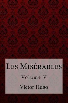 portada Les Misérables Volume V Victor Hugo