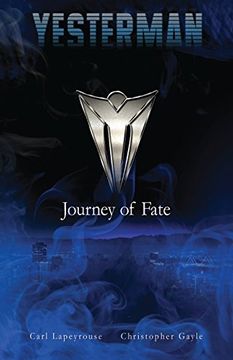 portada Yesterman: Journey of Fate (in English)