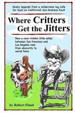 portada Where Critters Get the Jitters (en Inglés)