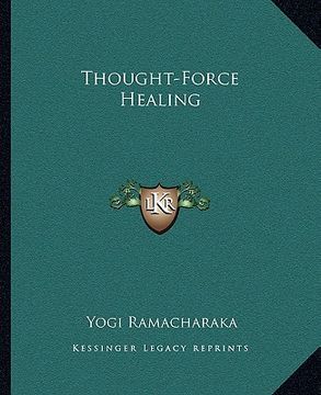 portada thought-force healing (in English)