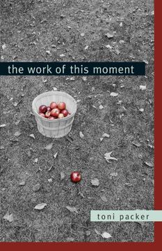 portada The Work of This Moment (in English)