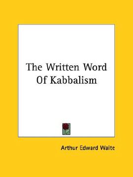 portada the written word of kabbalism (in English)