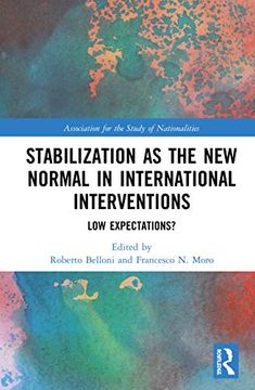 portada Stabilization as the new Normal in International Interventions: Low Expectations? (Ethnopolitics) (en Inglés)