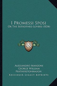 portada i promessi sposi: or the betrothed lovers (1834)