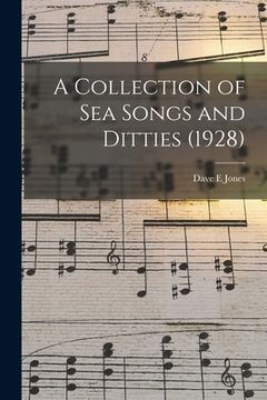 portada A Collection of Sea Songs and Ditties (1928) (en Inglés)