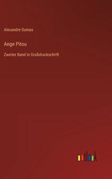 portada Ange Pitou: Zweiter Band in Großdruckschrift (en Alemán)