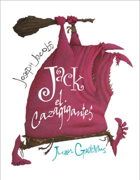 portada Jack, el Cazagigantes / pd. (in Spanish)