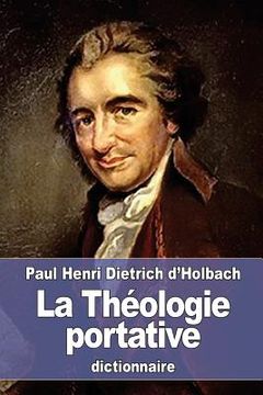 portada La Théologie portative: ou Dictionnaire abrégé de la Religion Chrétienne (in French)