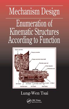 portada Mechanism Design: Enumeration of Kinematic Structures According to Function (Mechanical and Aerospace Engineering Series) (in English)