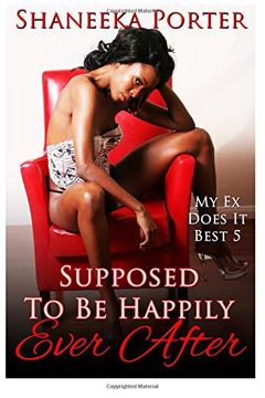 portada Supposed to be Happily Ever After (my ex Does it Best) (in English)