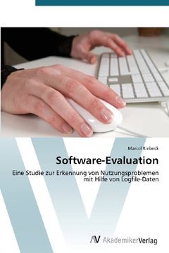 portada Software-Evaluation: Eine Studie zur Erkennung von Nutzungsproblemen mit Hilfe von Logfile-Daten