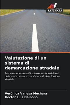 portada Valutazione di un sistema di demarcazione stradale (en Italiano)