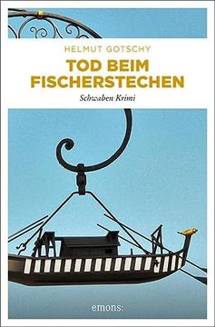 portada Tod Beim Fischerstechen: Schwaben Krimi (Kommissar Bitterle)