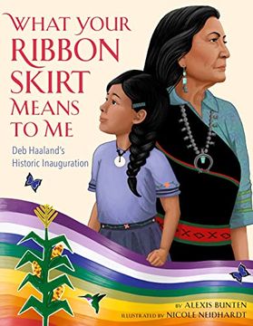 portada What Your Ribbon Skirt Means to me: Deb Haaland's Historic Inauguration (in English)