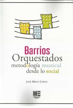 portada Barrios Orquestados: Metodologia Musical Desde lo Social