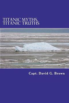 portada titanic myths, titanic truths