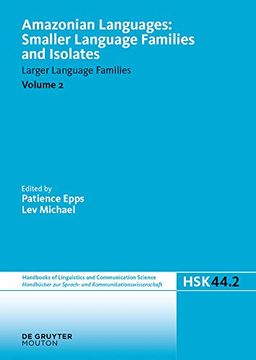 portada Amazonian Languages / Language Isolates ii: Kanoé to Yurakaré an International Handbook (en Inglés)