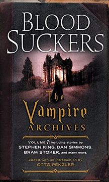 portada Bloodsuckers: The Vampire Archives, Volume 1 (en Inglés)