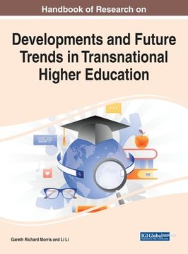 portada Handbook of Research on Developments and Future Trends in Transnational Higher Education (in English)