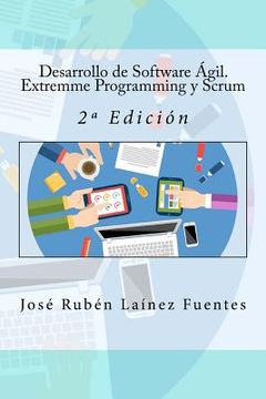 portada Desarrollo De Software Ágil. Extremme Programming Y Scrum: 2ª Edición (spanish Edition)