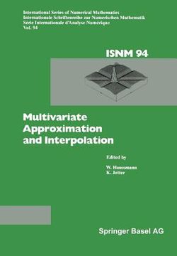 portada Multivariate Approximation and Interpolation: Proceedings of an International Workshop Held at the University of Duisburg, August 14-18, 1989 (en Alemán)