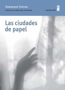 portada Las Ciudades de Papel (in Spanish)