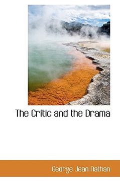 portada the critic and the drama (en Inglés)