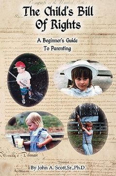 portada the child's bill of rights: a beginner's guide to parenting (in English)
