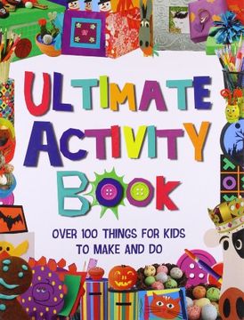 portada The Ultimate Craft Book for Kids (365 Things to do s. ) (en Inglés)